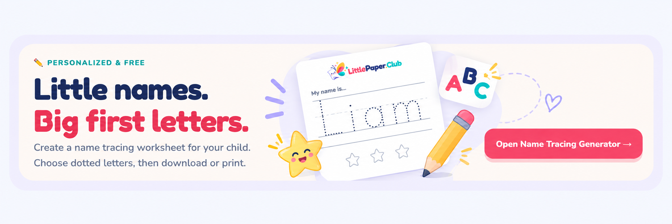 A name tracing sheet, pencil, smiling star and colorful letters